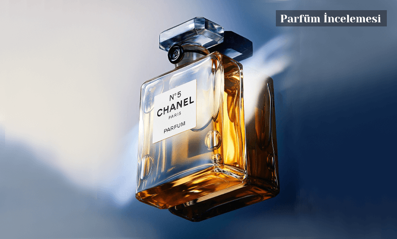 Chanel No5 Chanel Yorumlari